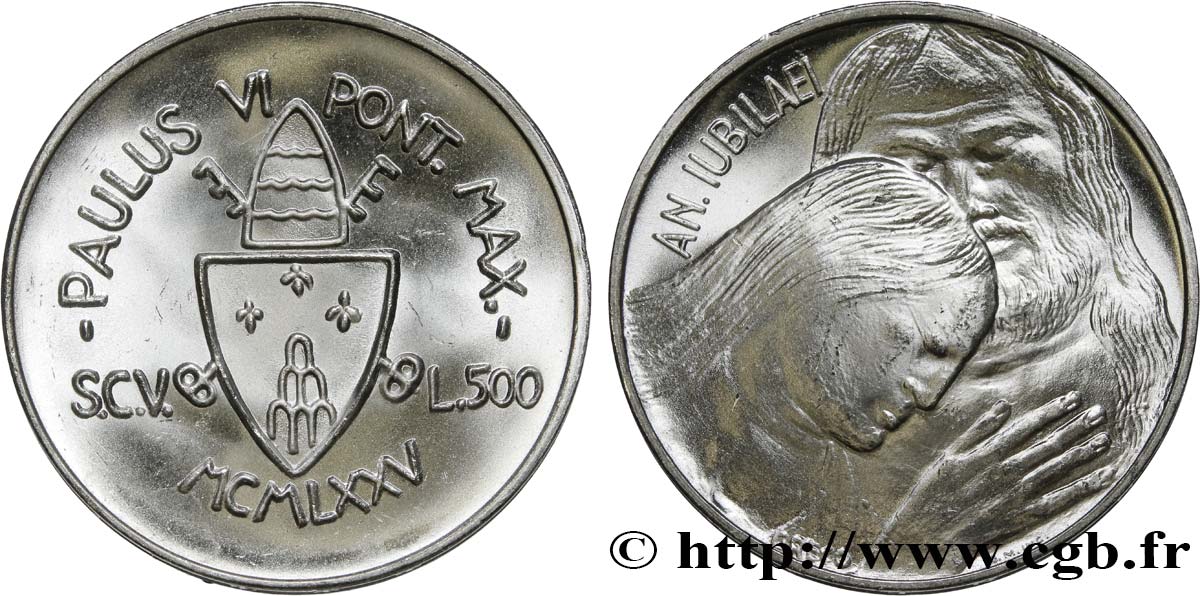 VATICAN ET ÉTATS PONTIFICAUX 500 Lire frappe au nom de Paul VI an XV année jubilaire 1975 Rome SPL 
