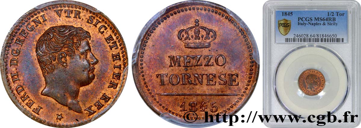 ITALY - KINGDOM OF THE TWO SICILIES - FERDINAND II 1/2 Tornese 1845 Naples MS64 PCGS