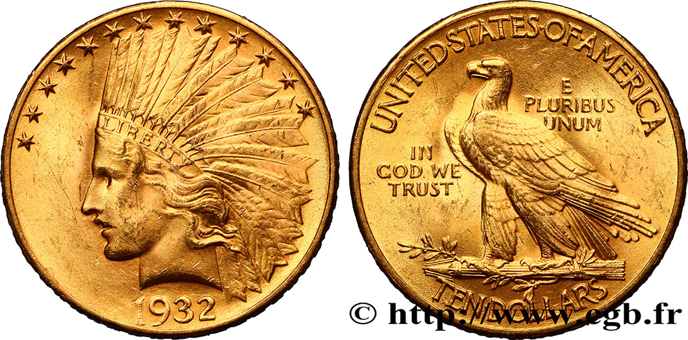 ÉTATS-UNIS D AMÉRIQUE 10 Dollars or  Indian Head , 2e type 1932 Philadelphie SUP/SPL 