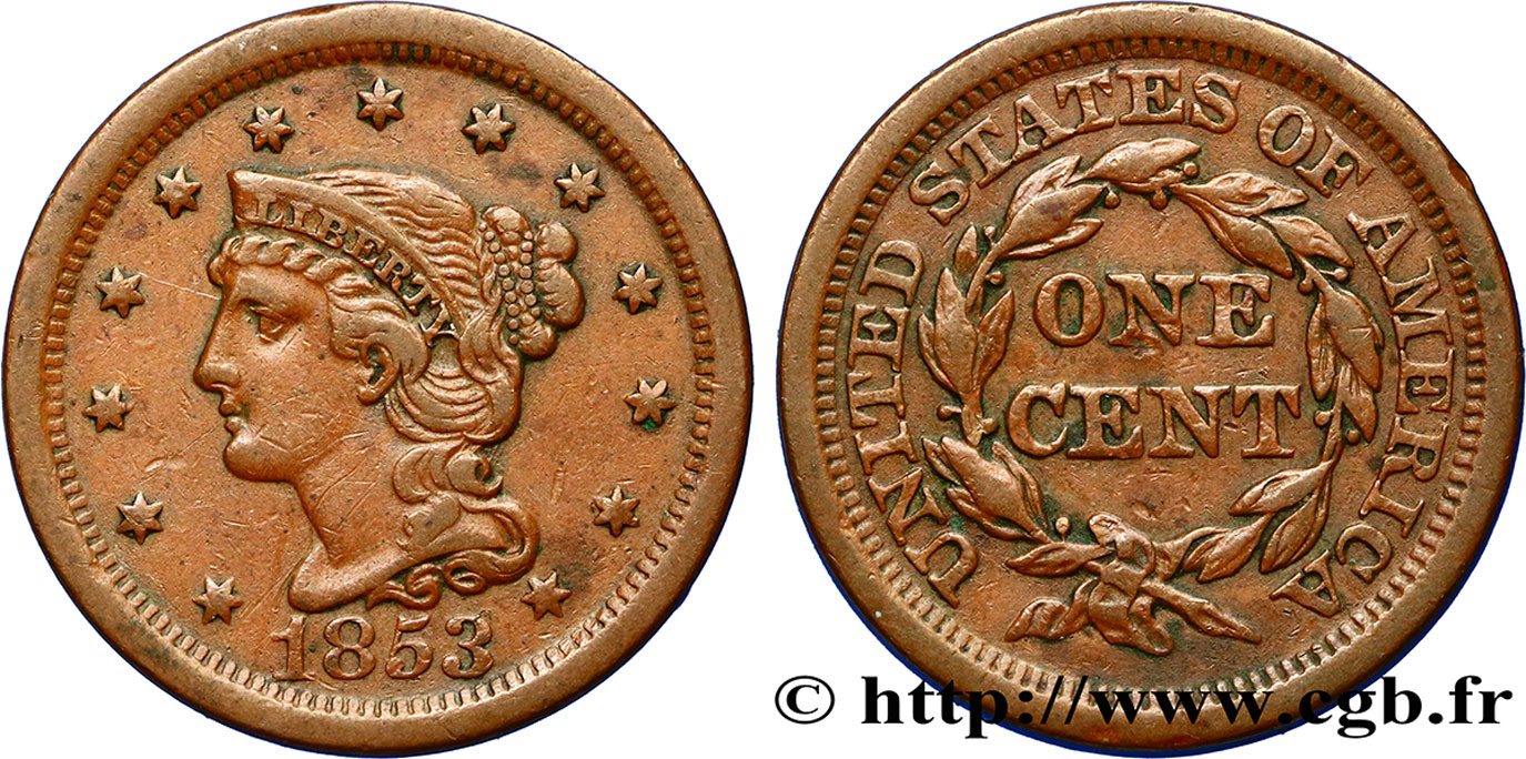 VEREINIGTE STAATEN VON AMERIKA 1 Cent Liberté “Braided Hair” 1853 Philadelphie SS 