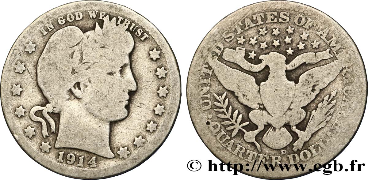 UNITED STATES OF AMERICA 1/4 Dollar Barber 1914 Denver - D F 