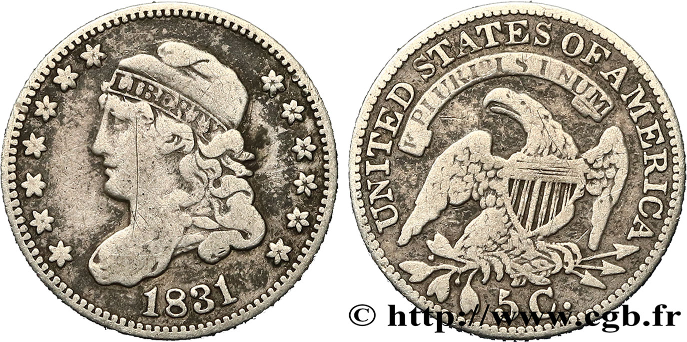 ÉTATS-UNIS D AMÉRIQUE 5 Cents “capped bust” 1831 Philadelphie TB+ 