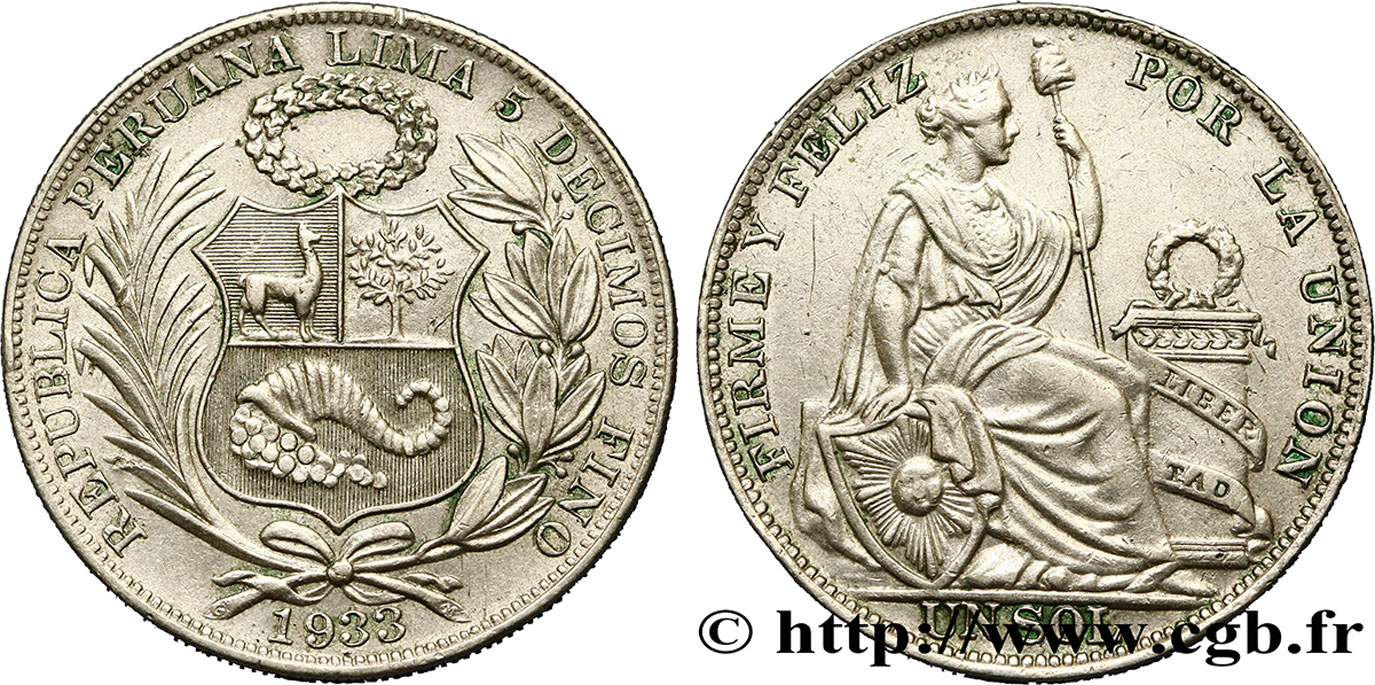 PÉROU 1 Sol emblème / “Liberté” 1933 Lima TTB+