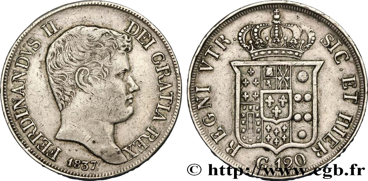 ITALIE - ROYAUME DES DEUX-SICILES - FERDINAND II 120 Grana 1837 Naples TTB 