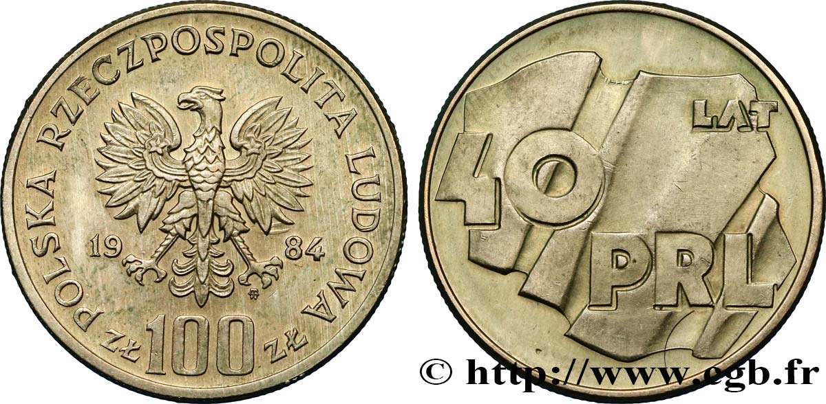 POLOGNE 100 Zlotych 40 ans de la République populaire de Pologne 1984 Varsovie SUP 