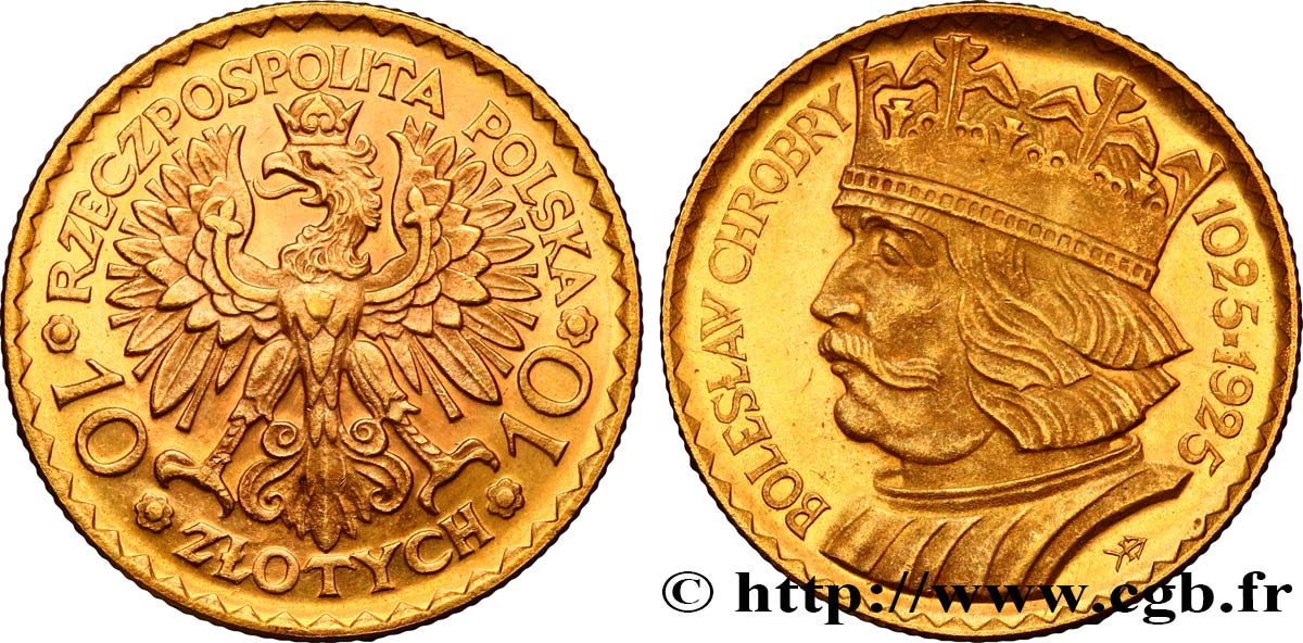 POLOGNE - RÉPUBLIQUE INDÉPENDANTE 10 Zlotych Boleslas Ier 1925 Varsovie AU 