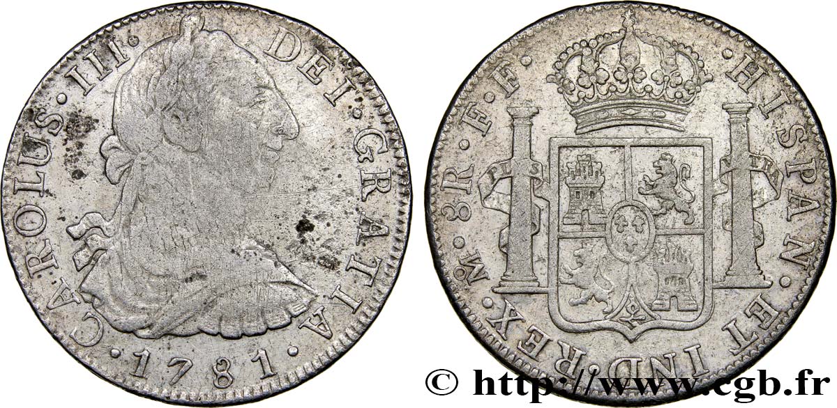 MEXICO 8 Reales Charles III d’Espagne 1781 Mexico VF/VF