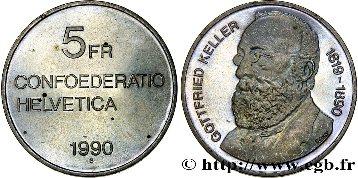 SVIZZERA  5 Francs 100e anniversaire de la mort de Gottfried Keller, poète et romancier suisse, d’expression allemande 1990 Berne SPL 