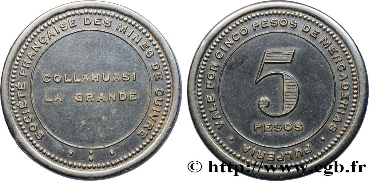 CHILE 5 Pesos Société Française des mines de cuivre - Collahuasi La Grande N-D  AU 