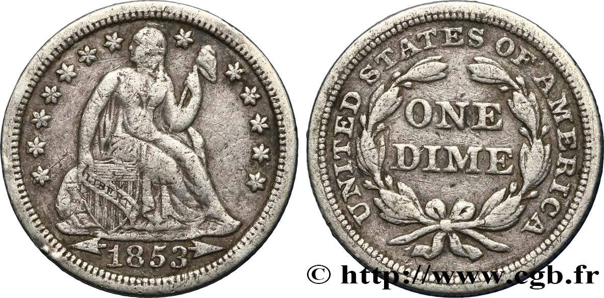 ÉTATS-UNIS D AMÉRIQUE 1 Dime (10 Cents) Liberté assise variété avec date encadrée par des flèches 1853 Philadelphie TB 