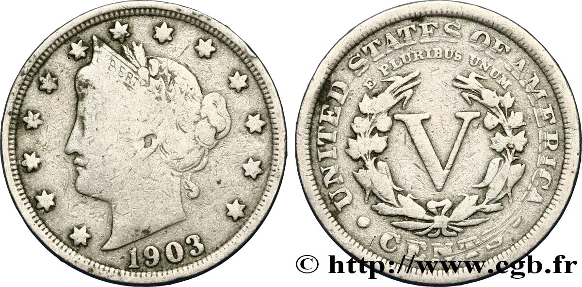 ÉTATS-UNIS D AMÉRIQUE 5 Cents Liberty Nickel 1903 Philadelphie TB 