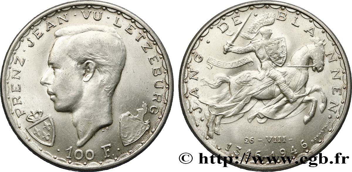 LUXEMBOURG 100 Francs prince Jean, 600e anniversaire de mort de Jean Ier de Luxembourg 1946  SPL 