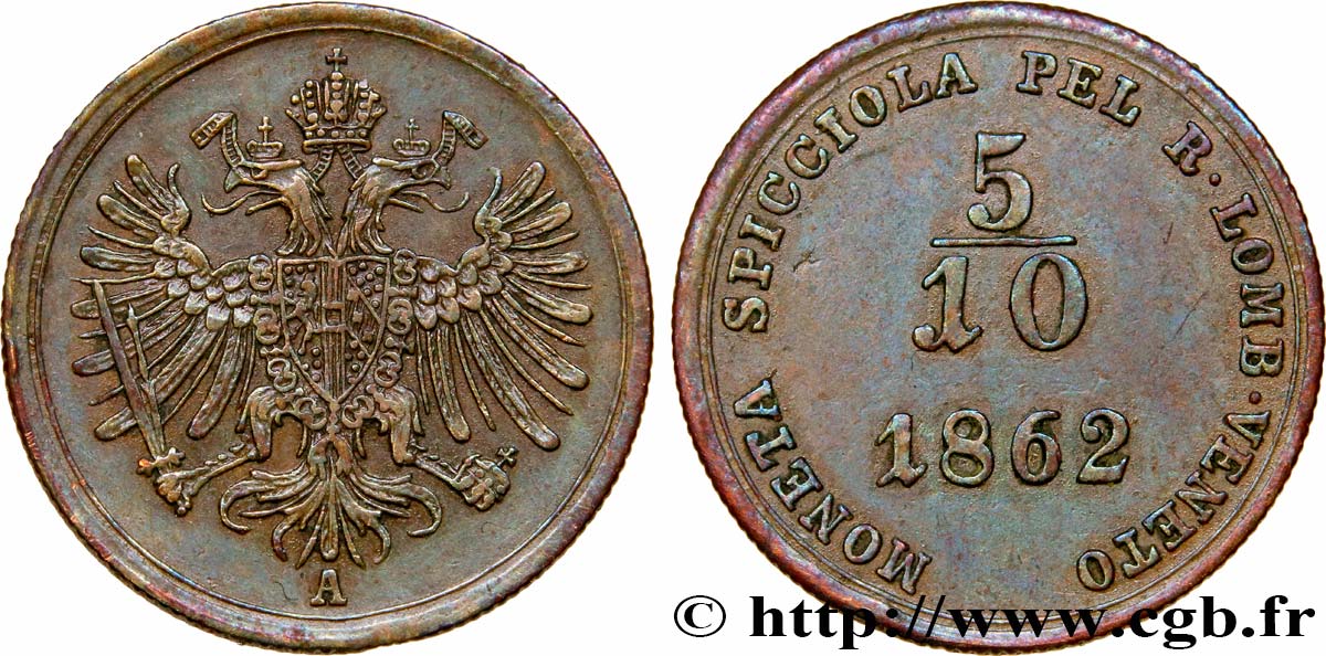 ITALY - LOMBARDY - VENETIA 5/10 Soldo Royaume Lombardo-Vénitien : aigle 1862 Vienne XF 