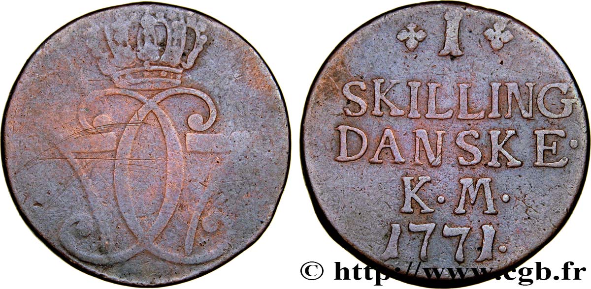 DANEMARK 1 Skilling monogramme couronné de Christian VII 1771 Copenhague TB 