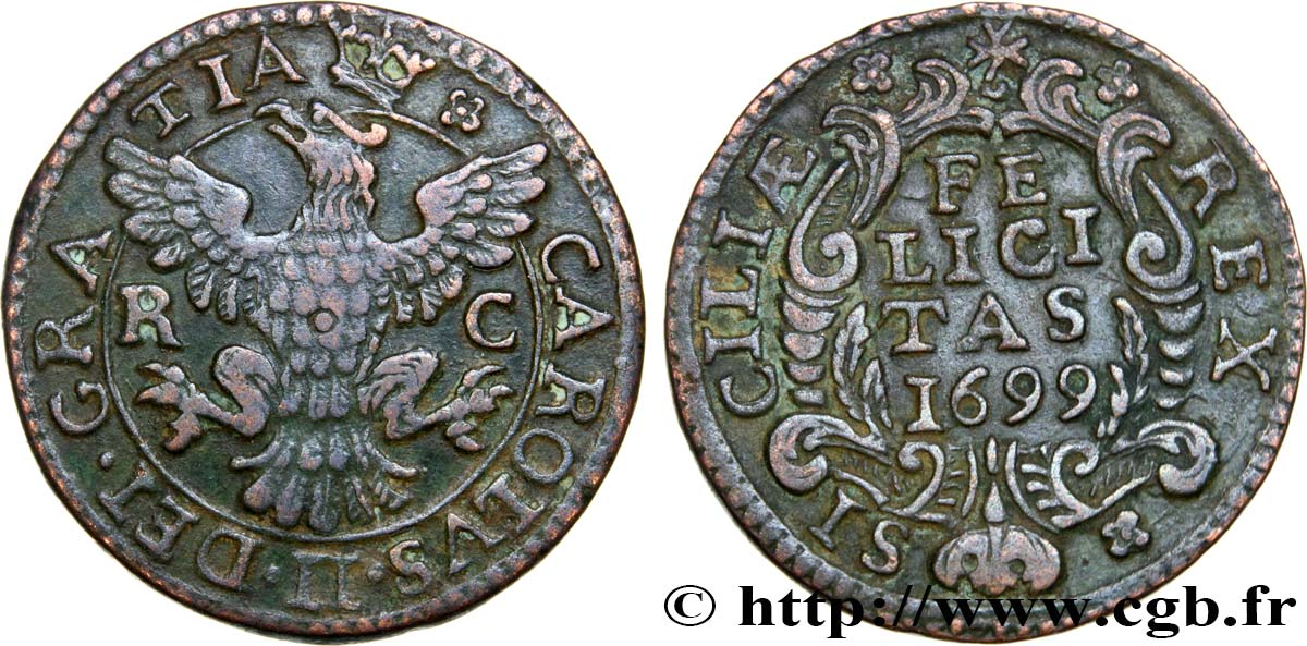 ITALIE - SICILE 1 Grano Charles II 1699  TTB+ 
