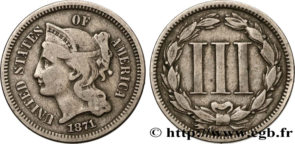ÉTATS-UNIS D AMÉRIQUE 3 Cents 1871  TTB 