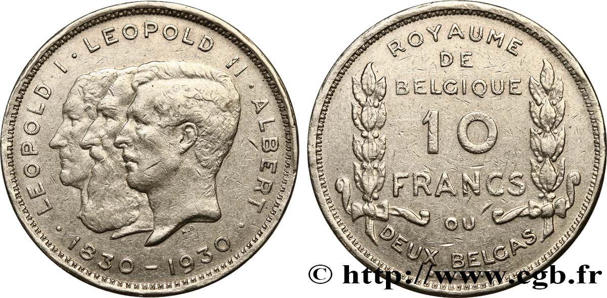 BELGIUM 10 Frank (Francs) - 2 Belgas Centenaire de l’Indépendance - légende Française 1930 XF
