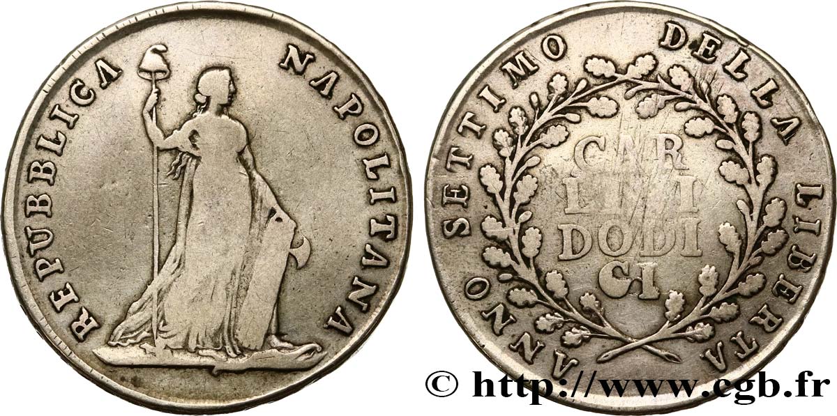 ITALIA - REPUBBLICA NAPOLITANA 12 Carlini ou Piastre 1799 Naples q.BB 