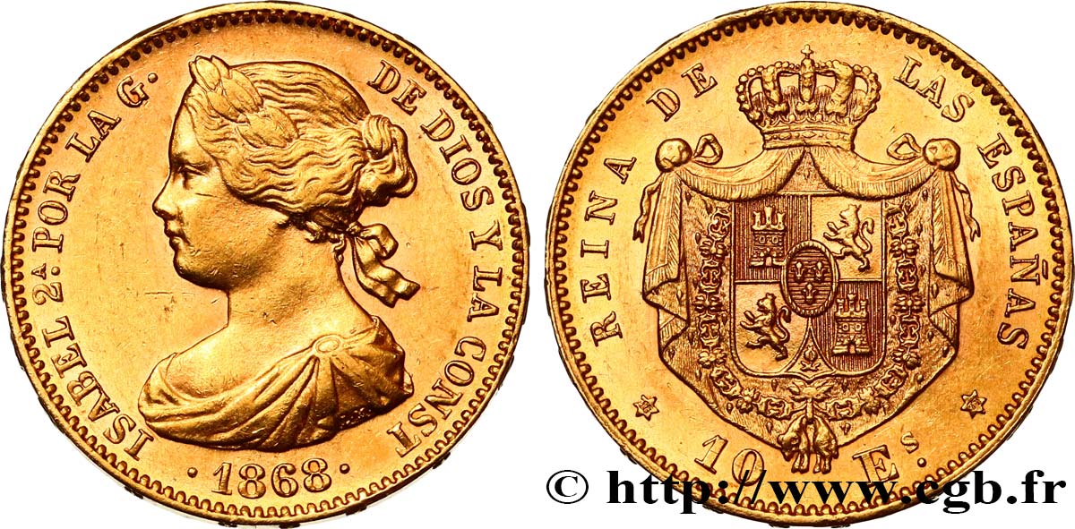 ESPAGNE - ROYAUME D ESPAGNE - ISABELLE II 10 Escudos 1868 Madrid AU 