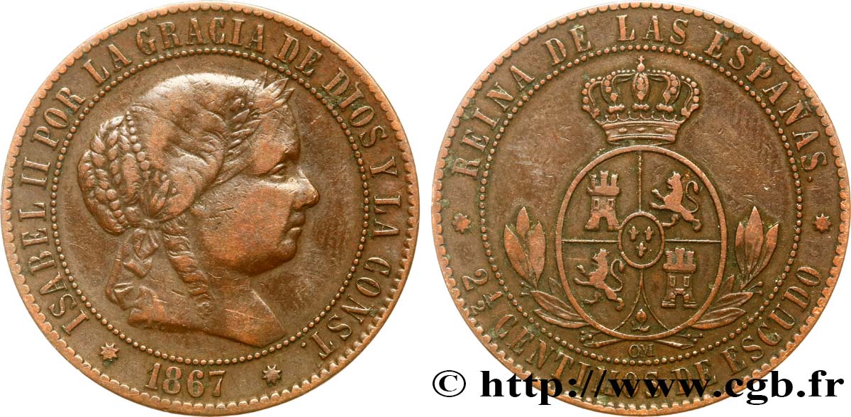 SPAIN 2 1/2 Centimos de Escudo Isabelle II 1867 Oeschger Mesdach & CO XF