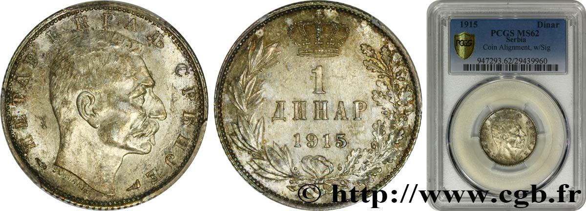 SERBIA 1 Dinar Pierre Ier 1915 Paris  PCGS