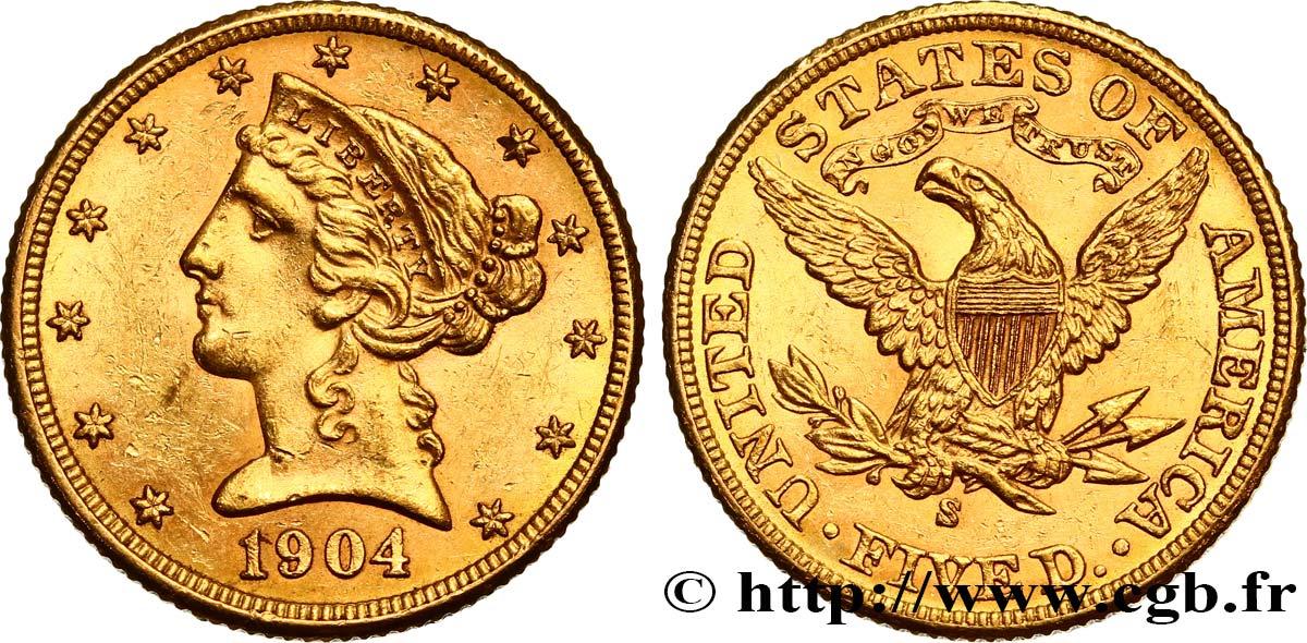 ÉTATS-UNIS D AMÉRIQUE 5 Dollars  Liberty  1904 San Francisco AU 