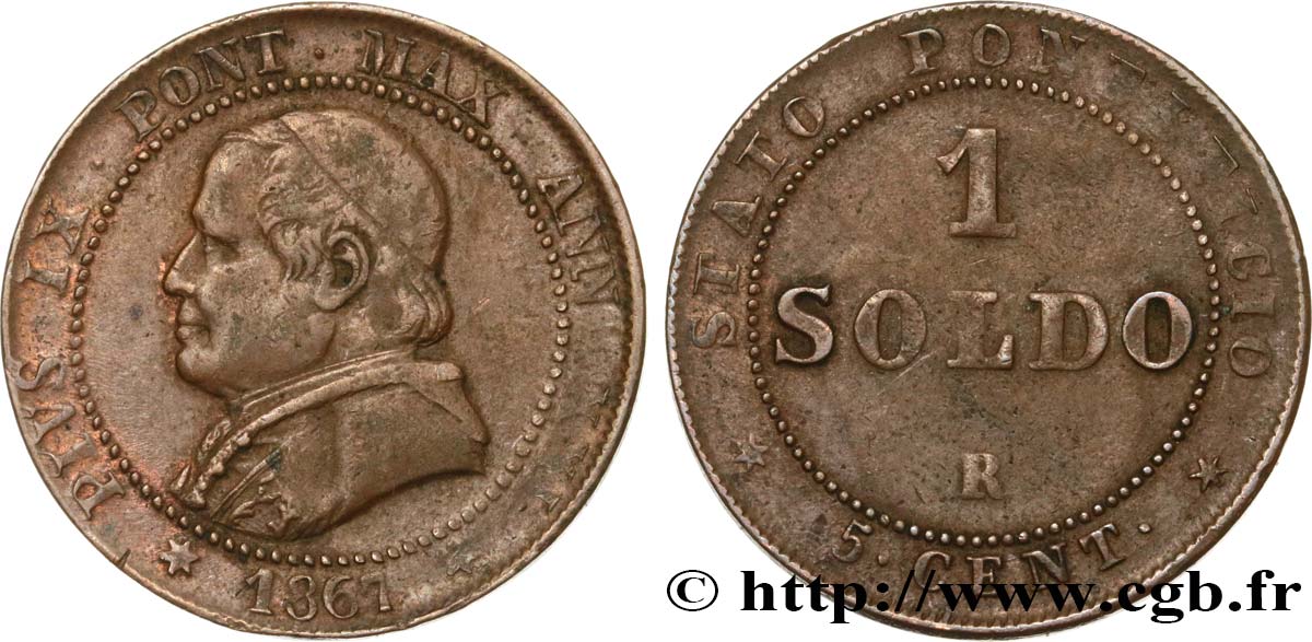 VATICAN ET ÉTATS PONTIFICAUX 1 Soldo an XXI 1867 Rome TB/SUP