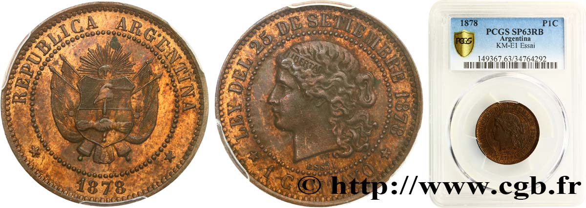 ARGENTINA Essai de 1 centavo 1878  MS63 PCGS