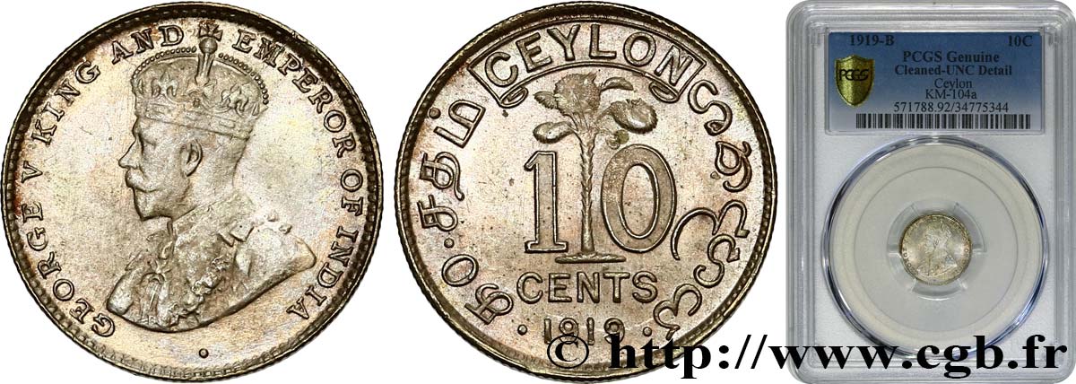CEYLON 10 Cents Georges V 1919  MS PCGS