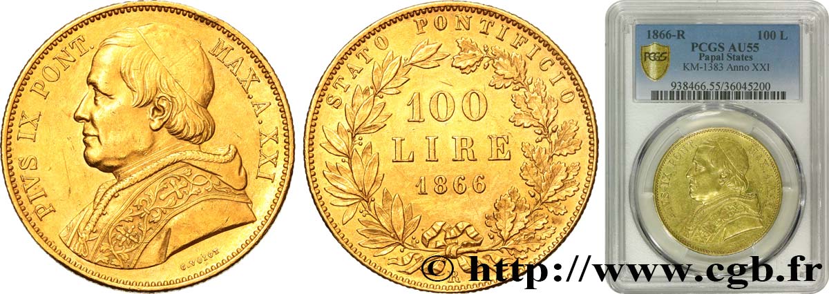ITALIE - ÉTATS DU PAPE - PIE IX (Jean-Marie Mastai Ferretti) 100 Lire an XXI 1866 Rome SUP55 PCGS