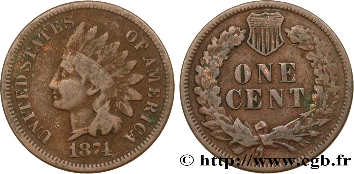 ÉTATS-UNIS D AMÉRIQUE 1 Cent tête d’indien, 3e type 1874 Philadelphie TB