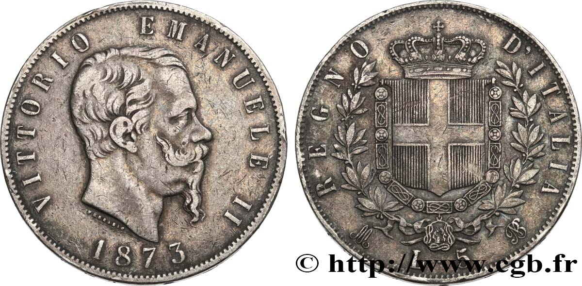 ITALIE 5 Lire Victor Emmanuel II 1873 Milan TTB