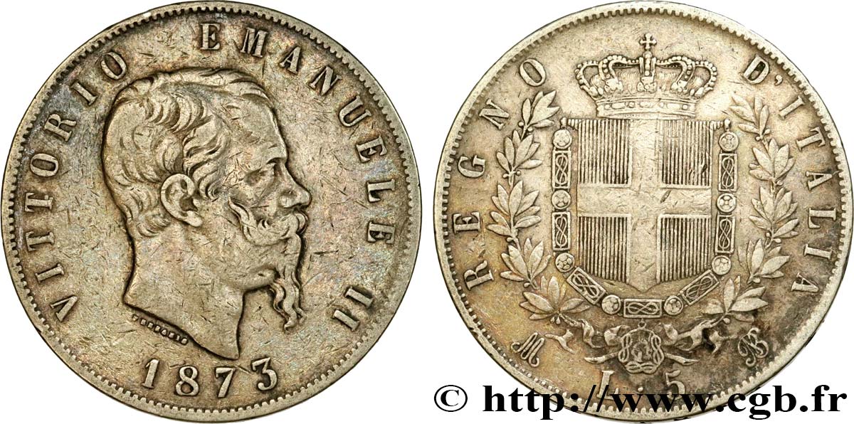 ITALIE 5 Lire Victor Emmanuel II 1873 Milan TTB