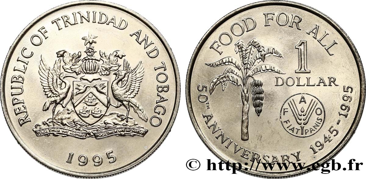 TRINIDAD et TOBAGO 1 Dollar emblème / 50e anniversaire de la FAO 1995 SPL
