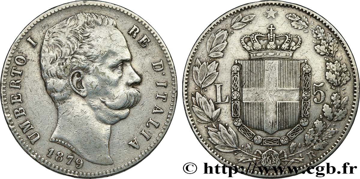 ITALIE 5 Lire Humbert Ier 1879 Rome TB+