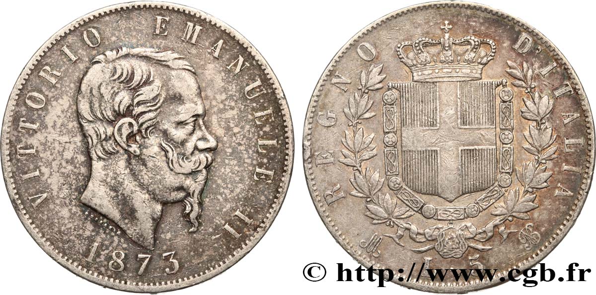 ITALIE 5 Lire Victor Emmanuel II 1873 Milan TTB