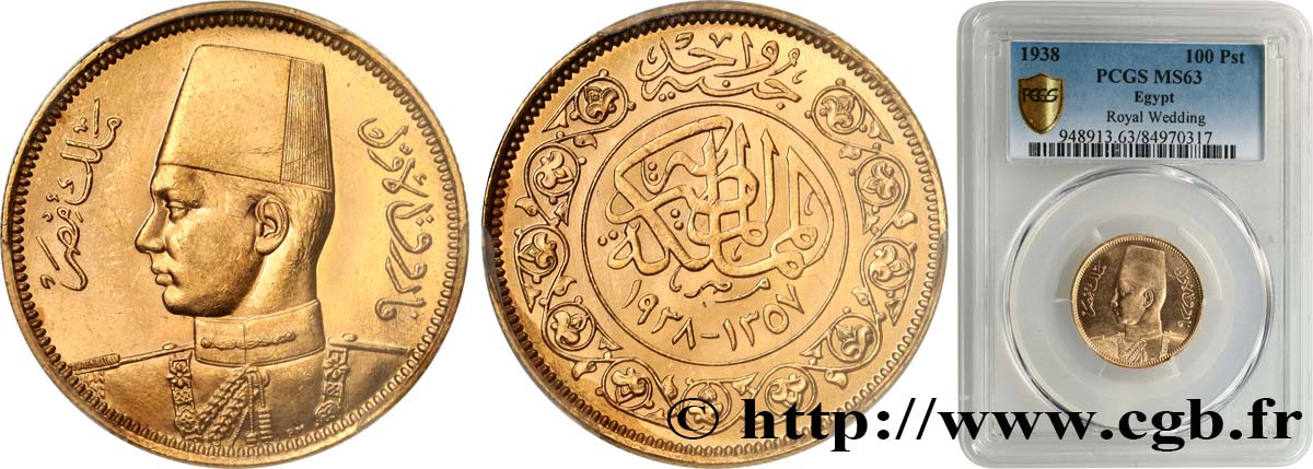 EGYPT - KINGDOM OF EGYPT - FAROUK 100 Piastres or jaune, pour le mariage de Farouk AH 1357 1938  MS63 PCGS