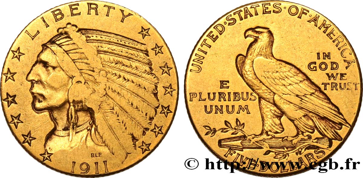 UNITED STATES OF AMERICA 5 Dollars  Indian Head  1911 Philadelphie VF 