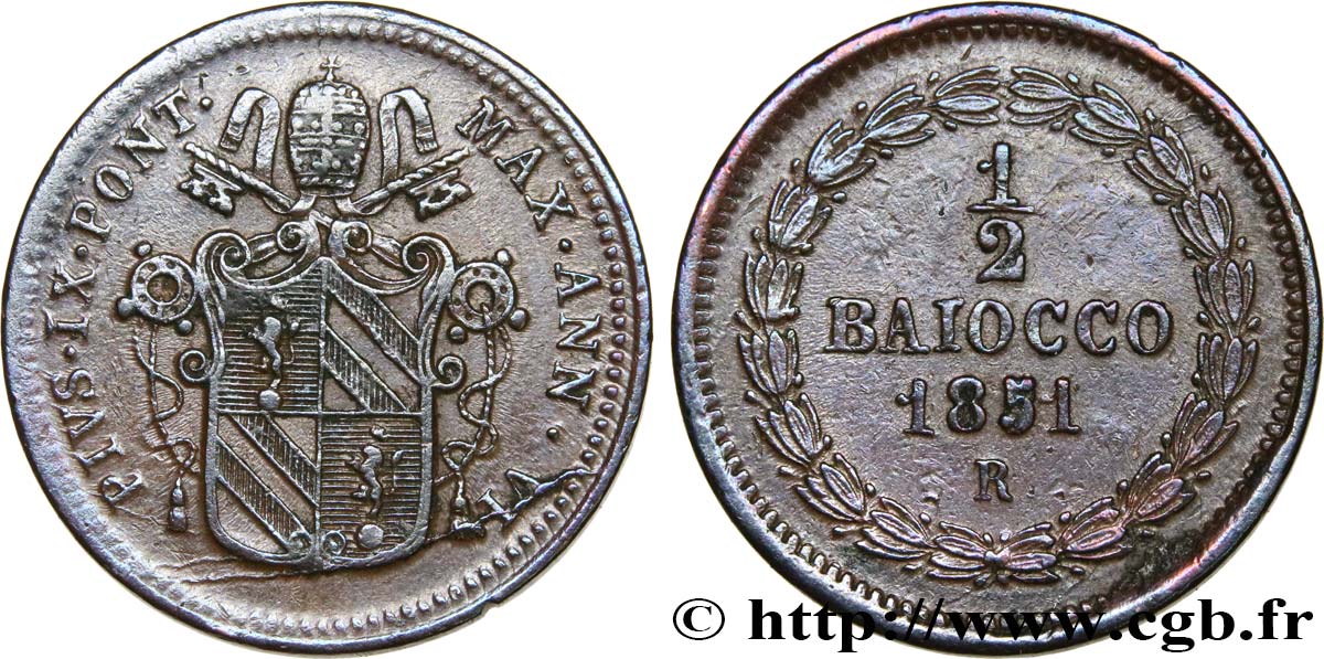 VATICAN AND PAPAL STATES 1/2 Baiocco frappé au nom de Pie IX an VI 1851 Rome XF 