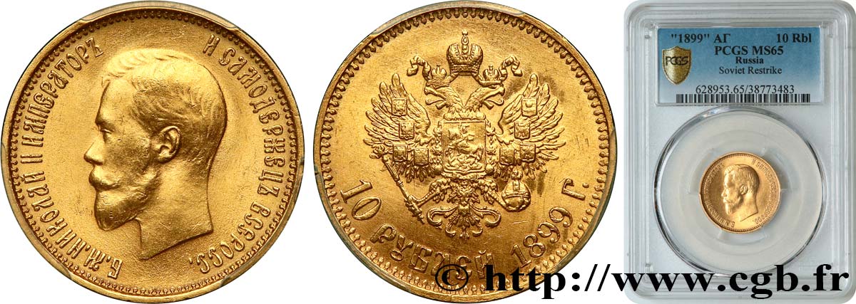 RUSSIA 10 Roubles Nicolas II refrappe soviétique 1899 Saint-Petersbourg MS65 PCGS