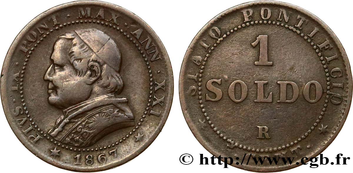 ITALIE - ÉTATS DU PAPE - PIE IX (Jean-Marie Mastai Ferretti) 1 Soldo an XXI buste large 1867 Rome TB+