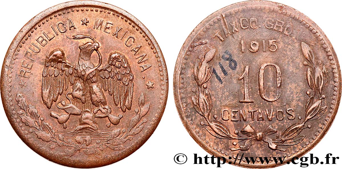 MEXICO 10 Centavos 1915  AU/AU 