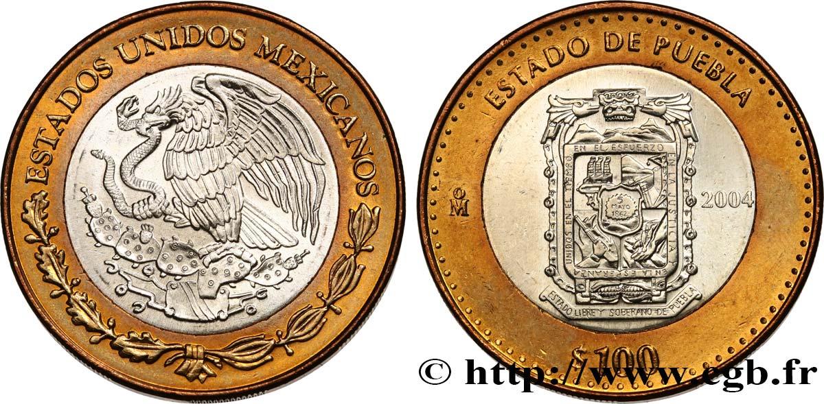 MEXIQUE 100 Pesos 180e anniversaire de la Fédération : État de Puebla 2004 Mexico SPL 