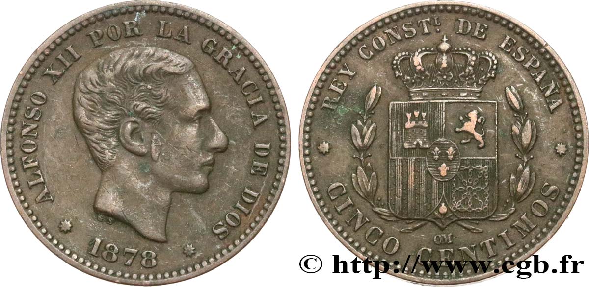 SPAIN 5 Centimos Alphonse XII 1878 Oeschger Mesdach & CO AU 