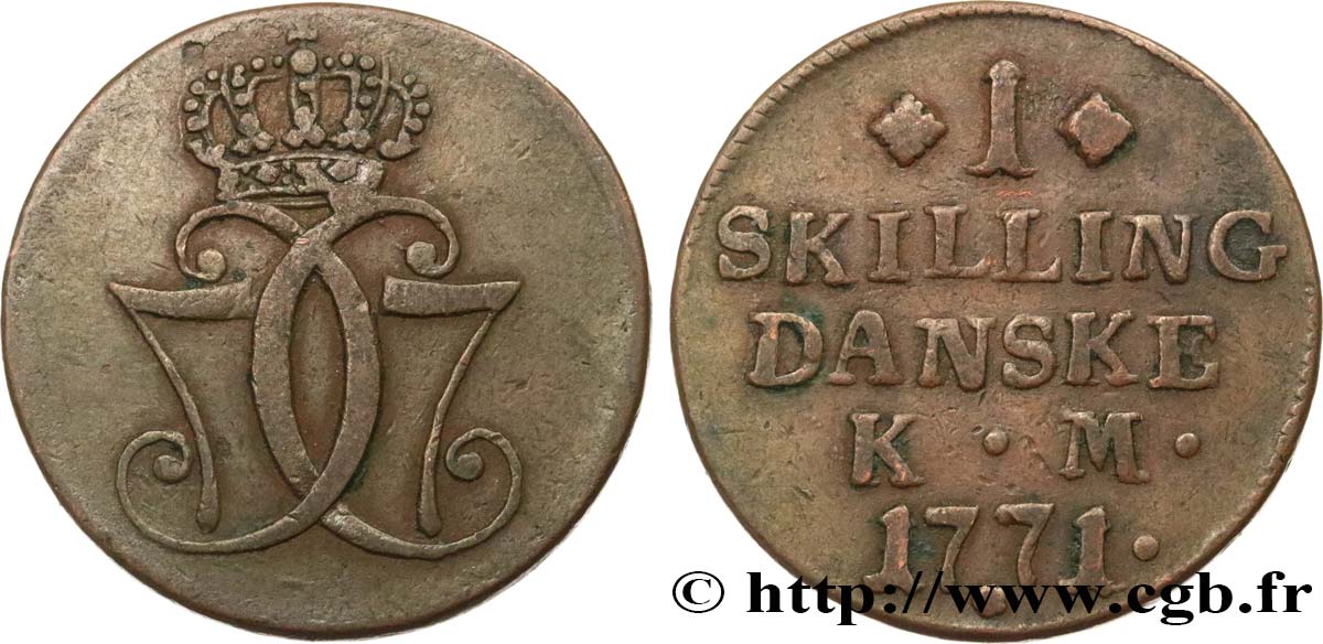 DANEMARK 1 Skilling Christian VII 1771 Copenhague TTB 