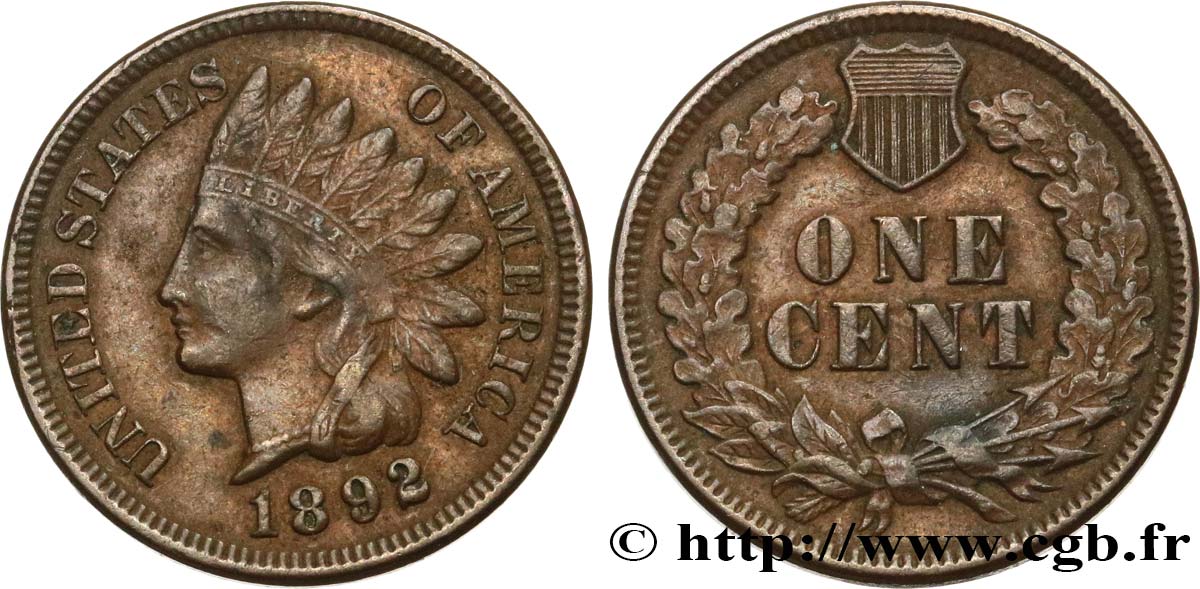 UNITED STATES OF AMERICA 1 Cent tête d’indien, 3e type 1892 Philadelphie XF