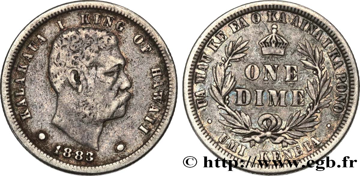 HAWAII One Dime (10 Cents) roi Kalakaua Ier 1883 San Francisco XF 