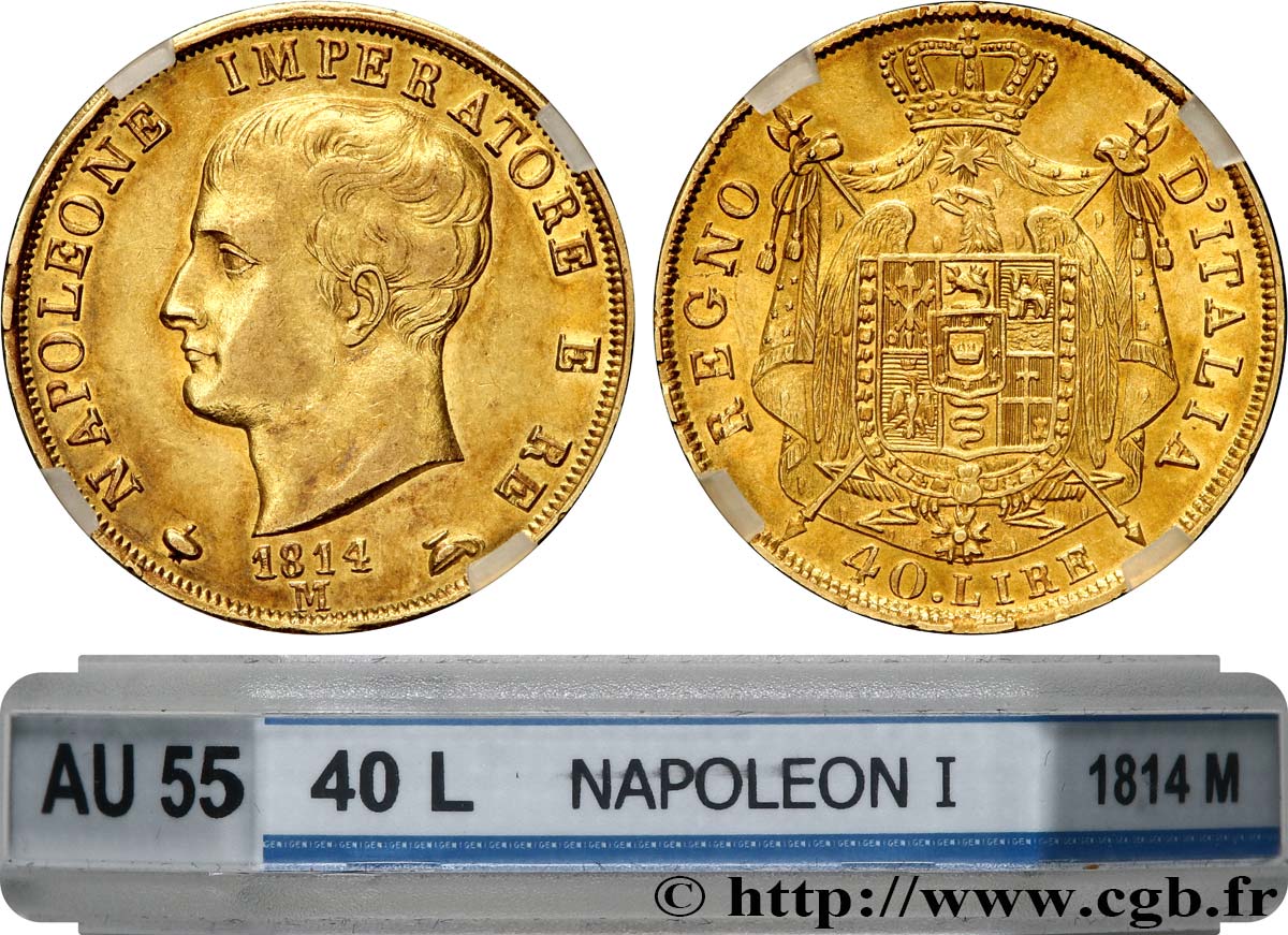 ITALY - KINGDOM OF ITALY - NAPOLEON I 40 Lire 1814 Milan AU55 GENI
