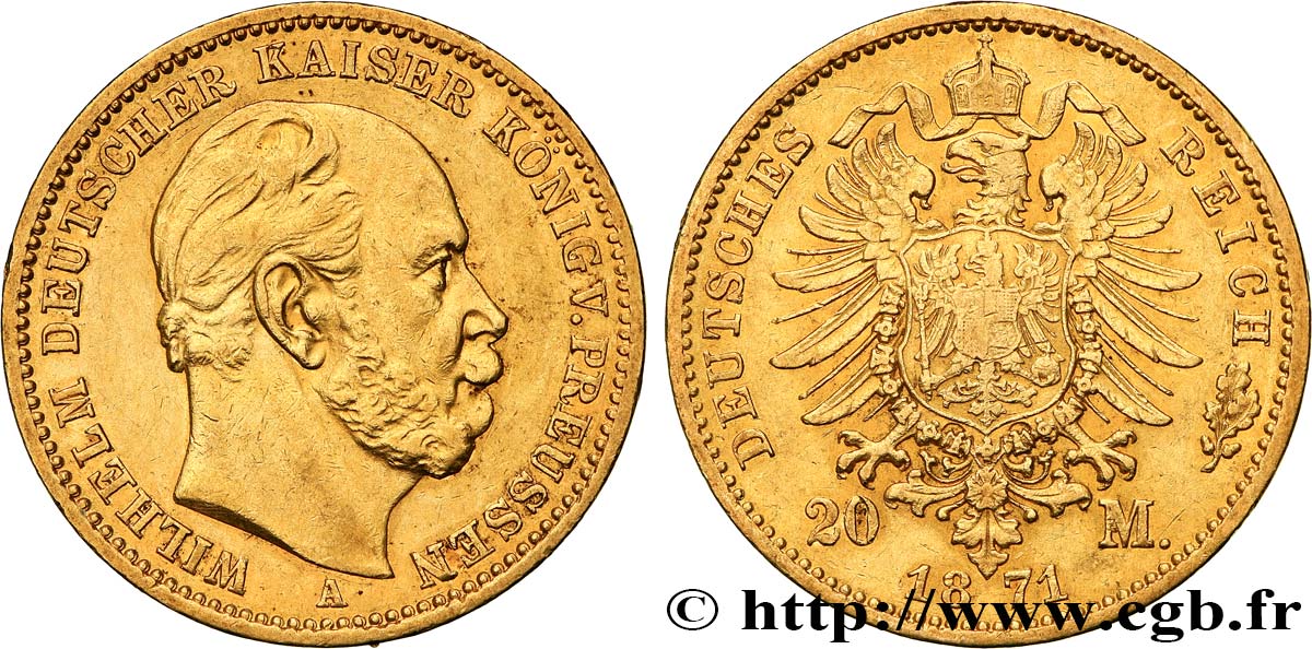 GERMANY - PRUSSIA 20 Mark Guillaume Ier 1871 Berlin AU 