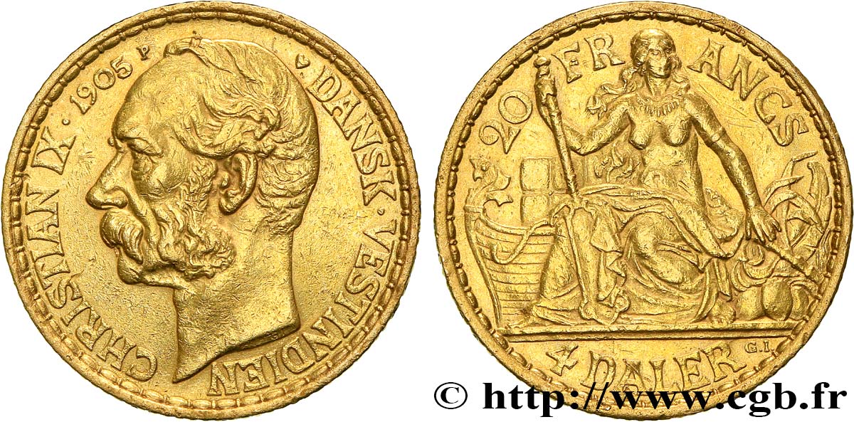 DANISH WEST INDIES - CHRISTIAN IX 20 Francs - 4 dalers 1905  XF 